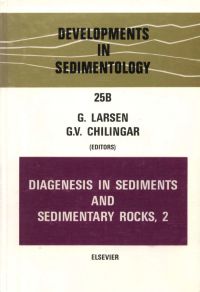 Imagen de portada: Diagenesis in Sediments and Sedimentary Rocks, Volume 2 9780444420138