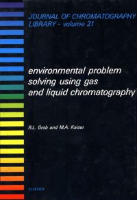 Cover image: Environmental Problem Solving Using Gas and Liquid Chromatography 9780444420657