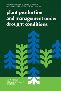 Imagen de portada: Plant Production and Management under Drought Conditions 9780444422149