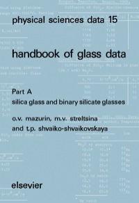 表紙画像: Silica Glass and Binary Silicate Glasses 1st edition 9780444422156