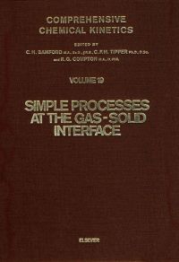 表紙画像: Simple Processes at the Gas-Solid Interface 9780444422873