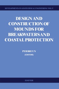 表紙画像: Design and Construction of Mounds for Breakwaters and Coastal Protection 1st edition 9780444423917