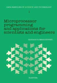 Omslagafbeelding: Microprocessor Programming and Applications for Scientists and Engineers 9780444424075