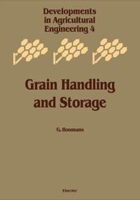 Omslagafbeelding: Grain Handling and Storage 9780444424396