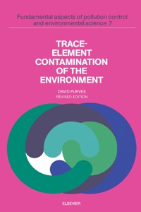 表紙画像: Trace-Element Contamination of the Environment 2nd edition 9780444425034