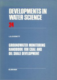 Imagen de portada: Groundwater Monitoring Handbook for Coal and Oil Shale Development 9780444425140