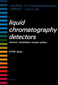 Cover image: Liquid Chromatography Detectors 2nd edition 9780444426109