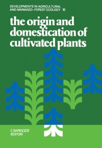 Omslagafbeelding: The Origin and Domestication of Cultivated Plants 1st edition 9780444427038