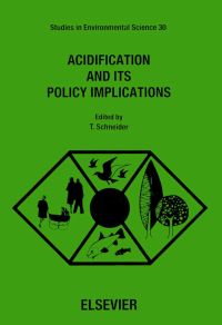 صورة الغلاف: Acidification and its Policy Implications 9780444427250