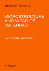 Titelbild: Microstructure and Wear of Materials 9780444427540