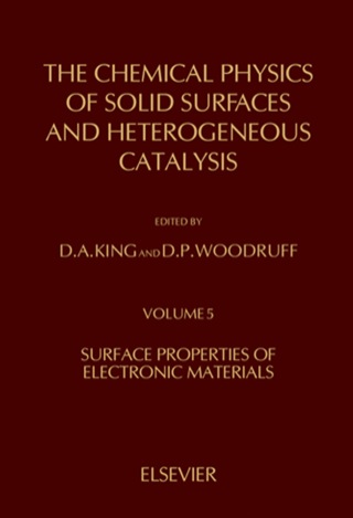 Imagen de portada: The Chemical Physics of Solid Surfaces and Heterogeneous Catalysis 9780444427823
