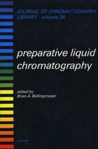 Cover image: Preparative Liquid Chromatography 9780444428325