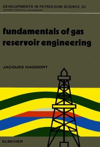 Imagen de portada: Fundamentals of Gas Reservoir Engineering 9780444429919