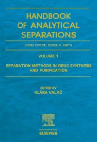 Omslagafbeelding: Separation Methods in Drug Synthesis and Purification 9780444500076