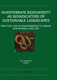 Imagen de portada: Invertebrate Biodiversity as Bioindicators of Sustainable Landscapes: Practical Use of Invertebrates to Assess Sustainable Land Use 9780444500199