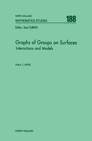 Cover image: Graphs of Groups on Surfaces: Interactions and Models 9780444500755