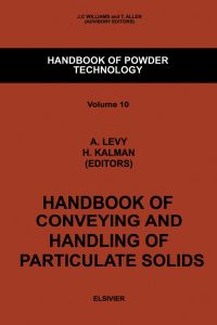 表紙画像: Handbook of Conveying and Handling of Particulate Solids 9780444502353