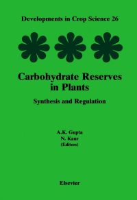 Imagen de portada: Carbohydrate Reserves in Plants - Synthesis and Regulation 9780444502698