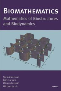 صورة الغلاف: Biomathematics: Mathematics of Biostructures and Biodynamics 9780444502735