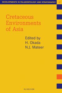 Omslagafbeelding: Cretaceous Environments of Asia 9780444502766