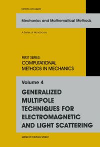 صورة الغلاف: Generalized Multipole Techniques for Electromagnetic and Light Scattering 9780444502827