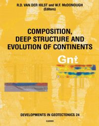 صورة الغلاف: Composition, Deep Structure and Evolution of Continents 9780444503091