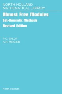 Cover image: Almost Free Modules: Set-theoretic Methods 9780444504920