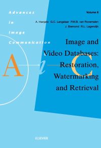 Imagen de portada: Image and Video Databases: Restoration, Watermarking and Retrieval: Restoration, Watermarking and Retrieval 9780444505026