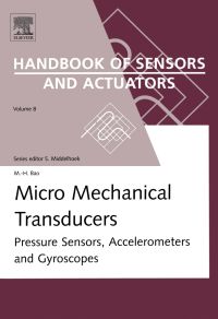 Immagine di copertina: Micro Mechanical Transducers: Pressure Sensors, Accelerometers and Gyroscopes 9780444505583