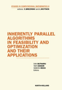 Imagen de portada: Inherently Parallel Algorithms in Feasibility and Optimization and their Applications 9780444505958
