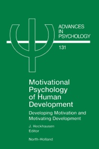 Cover image: Motivational Psychology of Human Development: Developing Motivation and Motivating Development 9780444506016