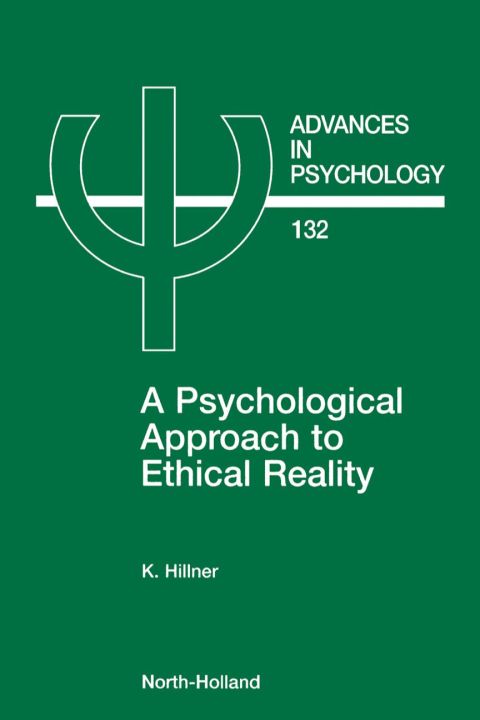 A Psychological Approach to Ethical Reality - FULL INSTANT DOWNLOAD | PDF DOCX EPUB