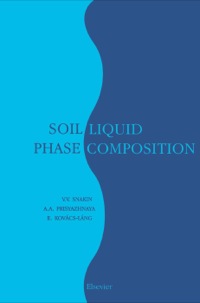 Cover image: Soil Liquid Phase Composition 9780444506757