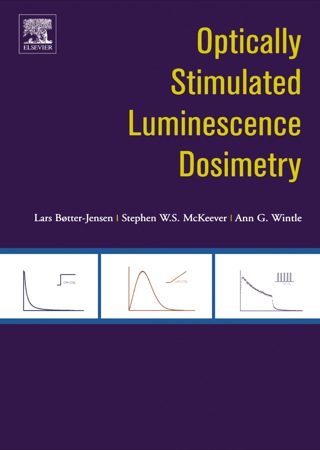 表紙画像: Optically Stimulated Luminescence Dosimetry 9780444506849