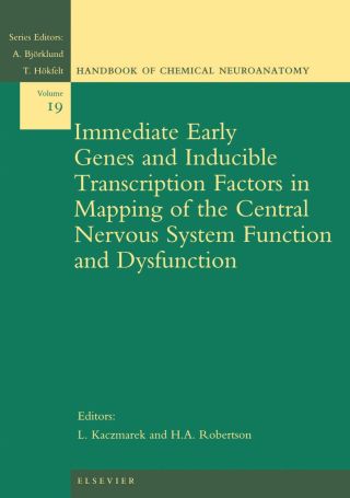 Cover image: Immediate Early Genes and Inducible Transcription Factors in Mapping of the Central Nervous System Function and Dysfunction 9780444508355