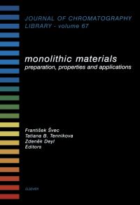 表紙画像: Monolithic Materials: Preparation, Properties and Applications 9780444508799