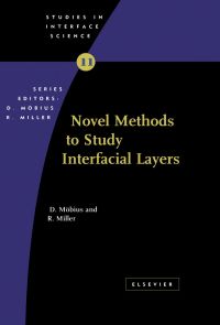 Imagen de portada: Novel Methods to Study Interfacial Layers 9780444509482