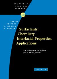 Cover image: Surfactants: Chemistry, Interfacial Properties, Applications: Chemistry, Interfacial Properties, Applications 9780444509628