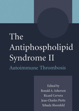 Cover image: The Antiphospholipid Syndrome II: Autoimmune Thrombosis 9780444509871