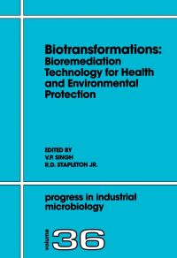 Cover image: Biotransformations: Bioremediation Technology for Health and Environmental Protection: Bioremediation Technology for Health and Environmental Protection 9780444509970