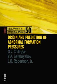 表紙画像: Origin and Prediction of Abnormal Formation Pressures 9780444510013