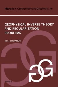 Omslagafbeelding: Geophysical Inverse Theory and Regularization Problems 9780444510891