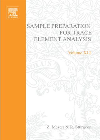 Cover image: Sample Preparation for Trace Element Analysis 9780444511010