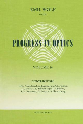 Cover image: Progress in Optics Volume 44 9780444511485