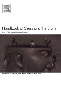 Titelbild: Handbook of Stress and the Brain Part 1: The Neurobiology of Stress: The Neurobiology of Stress 9780444511737
