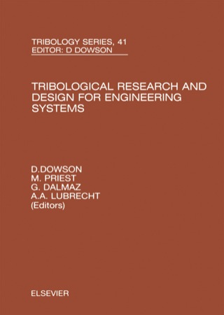 Cover image: Tribological Research and Design for Engineering Systems: Proceedings of the 29th Leeds-Lyon Symposium 9780444512437