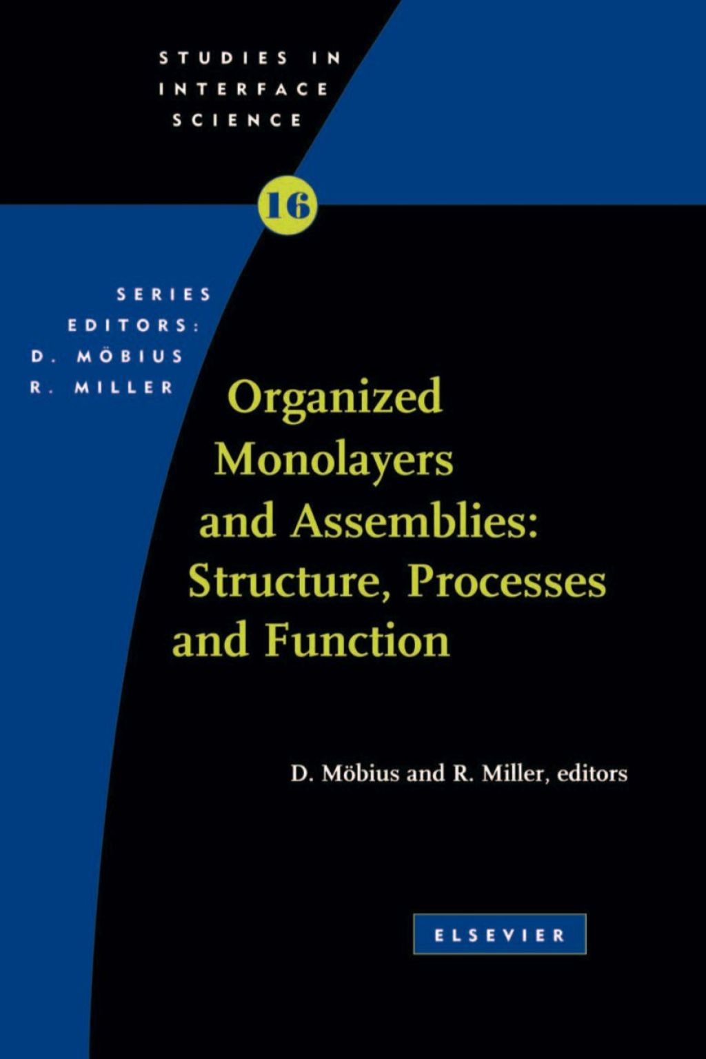 Organized Monolayers and Assemblies: Structure  Processes and Function: Structure  Processes and Function (eBook)