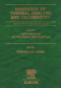 Cover image: Handbook of Thermal Analysis and Calorimetry: Applications to Polymers and Plastics 9780444512864