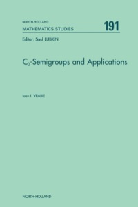 صورة الغلاف: C<INF>o</INF>-Semigroups and Applications 9780444512888