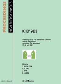 Titelbild: Proceedings of the 31st International Conference on High Energy Physics ICHEP 2002 1st edition 9780444513434
